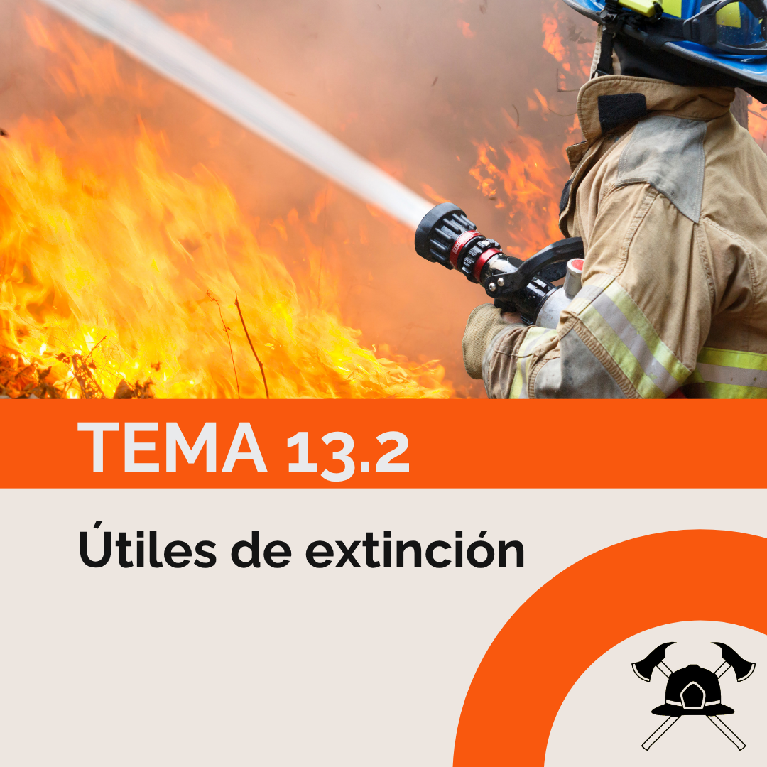 Tema 13.2: Equipos de Extinción de Agua