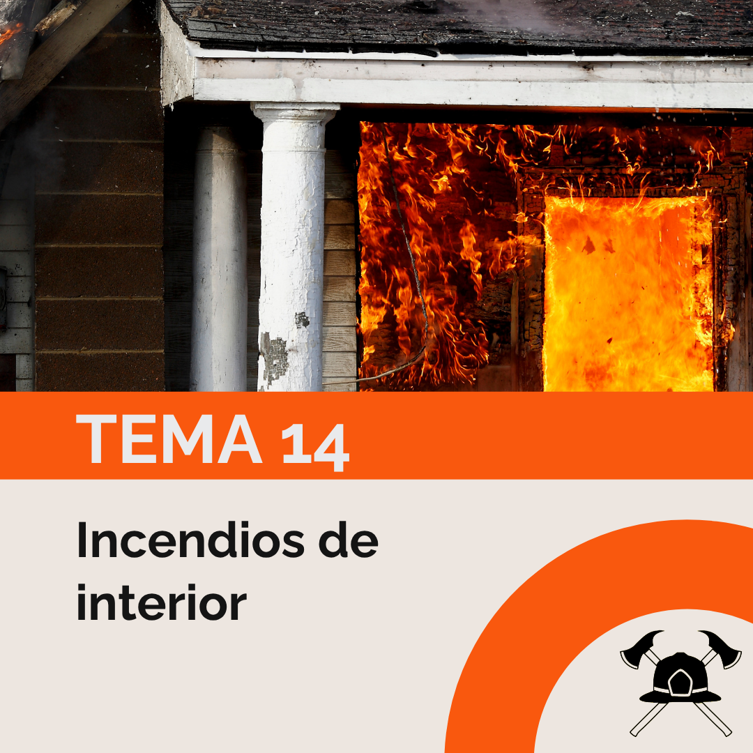 Tema 14: Incendios de interior