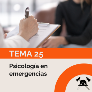 Tema 25: Psicología en emergencias