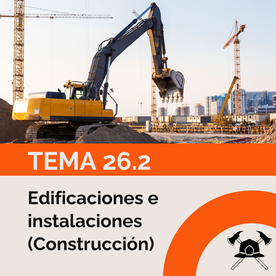 Tema 26.2: Edificaciones e instalaciones (Construcción)