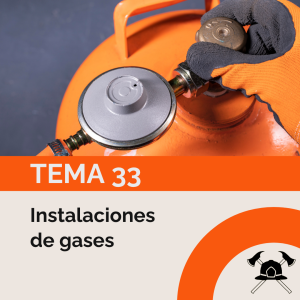 Tema 33: Instalaciones de gases