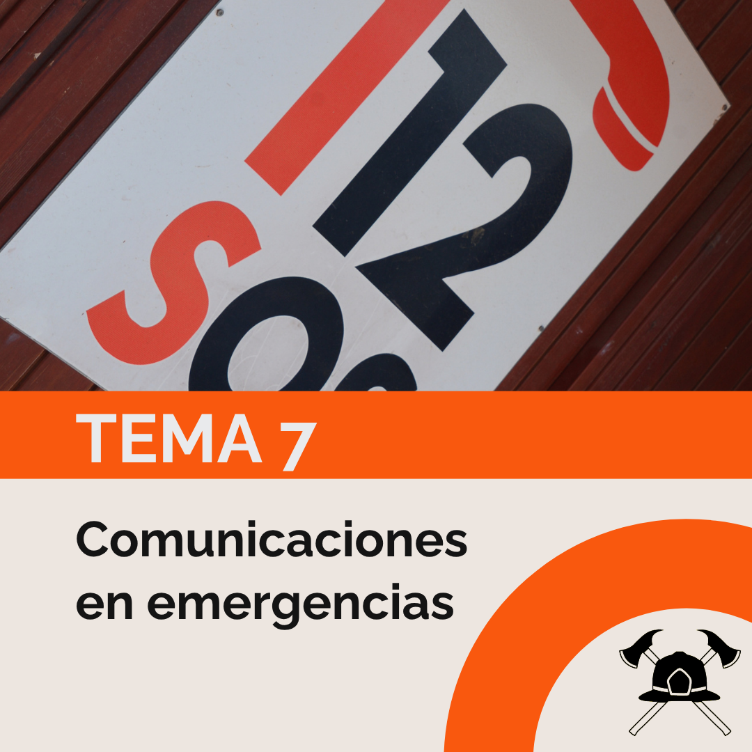 Tema 7: Comunicaciones en emergencias