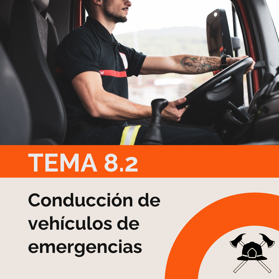 Tema 8.2: Conducción de vehículos de emergencias