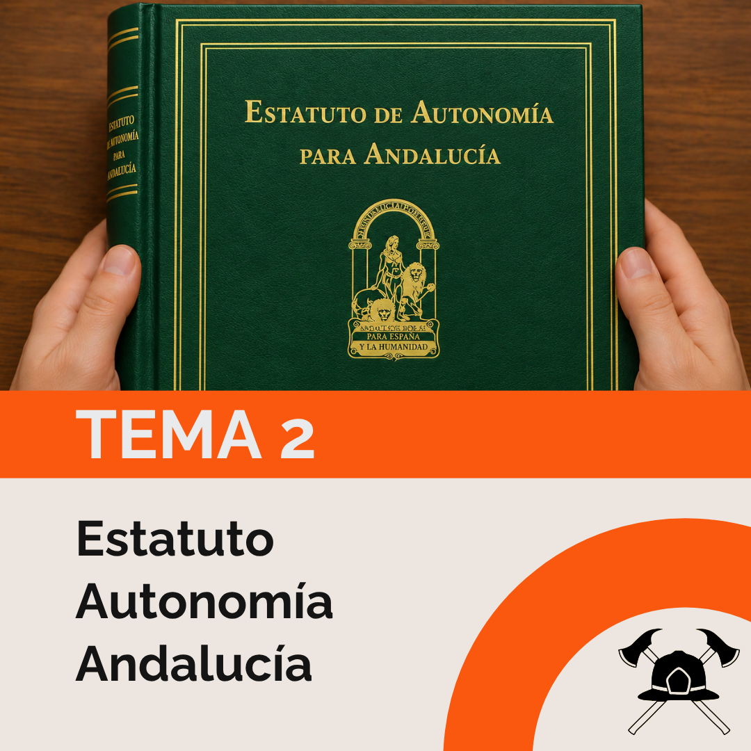Tema 2: Estatuto de Autonomía para Andalucía